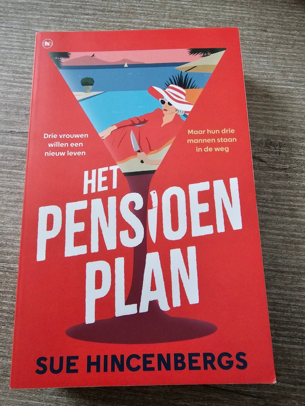Het Pensioen Plan - Sue Hincenbergs (), Boeken, Ophalen of Verzenden, Gelezen, Sue Hincenbergs