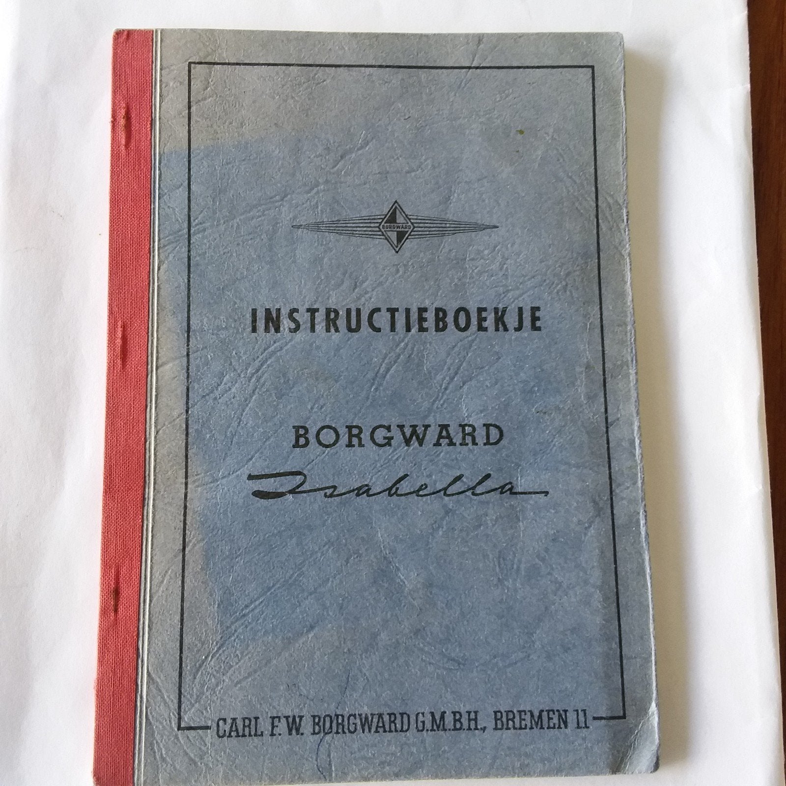 BORGWARD ISABELLA INSTRUCTIEBOEKJE NEDERLANDS, Auto diversen, Handleidingen en Instructieboekjes, Ophalen of Verzenden