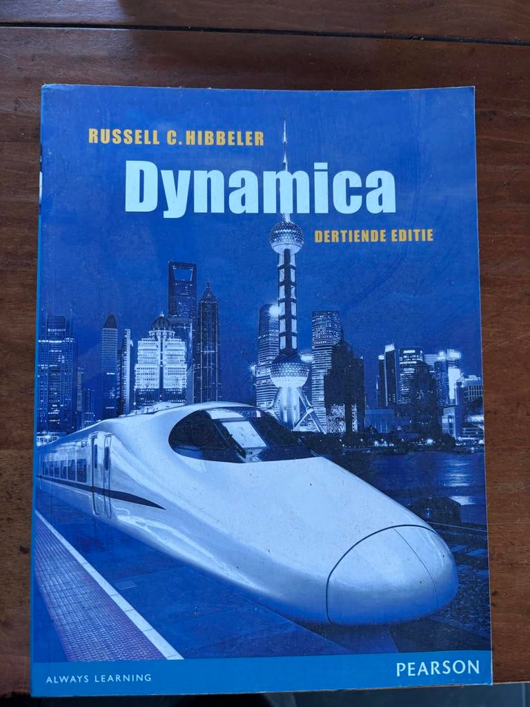 Dynamica - Russell C. Hibbeler - Dertiende editie, Ophalen of Verzenden, Beta, Gelezen, HBO