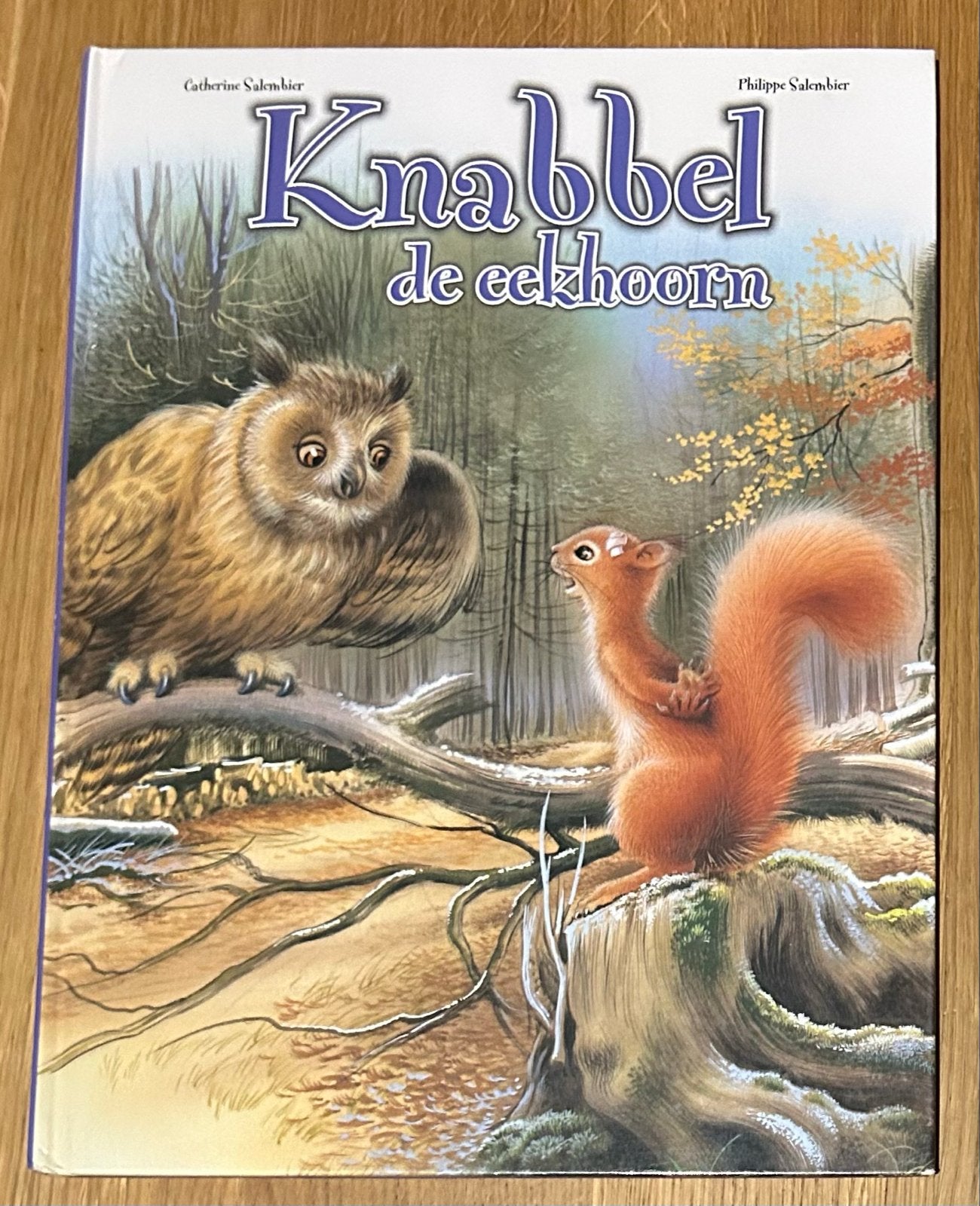 Knabbel de eekhoorn -Voorleesboek/zelfleesboek voor kinderen, Fictie algemeen, Jongen of Meisje, Ophalen of Verzenden, Zo goed als nieuw
