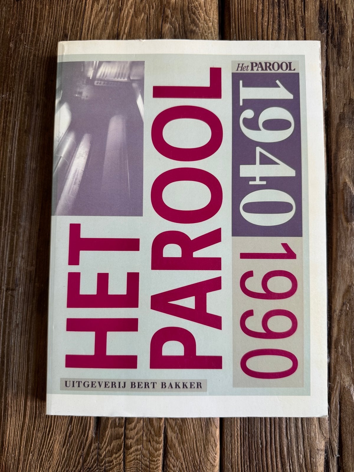 Het Parool 1940-1990: Een halve eeuw Nederlandse geschiedeni, Boeken, Tijdschriften en Kranten, Ophalen of Verzenden, Zo goed als nieuw