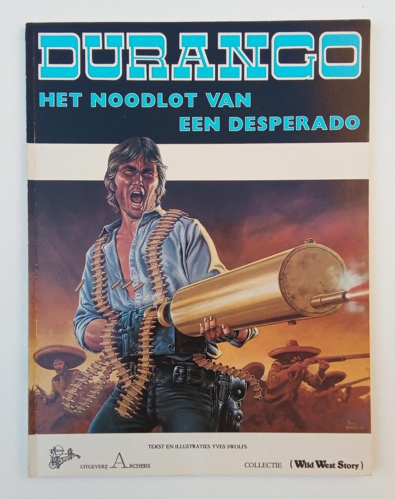Durango - Deel 6 - Wild West Story - Yves Swolfs, Gelezen, Eén stripboek, Ophalen of Verzenden, Yves Swolfs