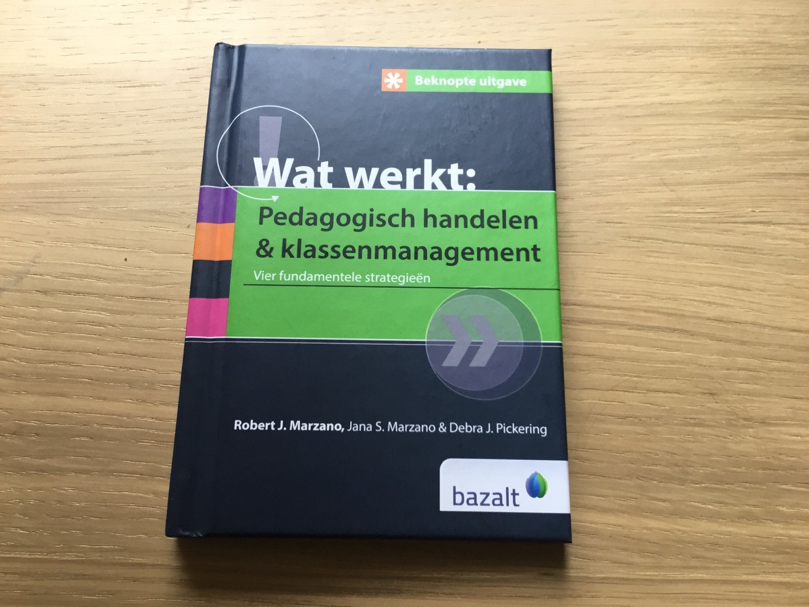 Wat werkt: Pedagogisch handelen & klassenmanagement, Boeken, Ophalen of Verzenden, Gamma, Zo goed als nieuw, HBO