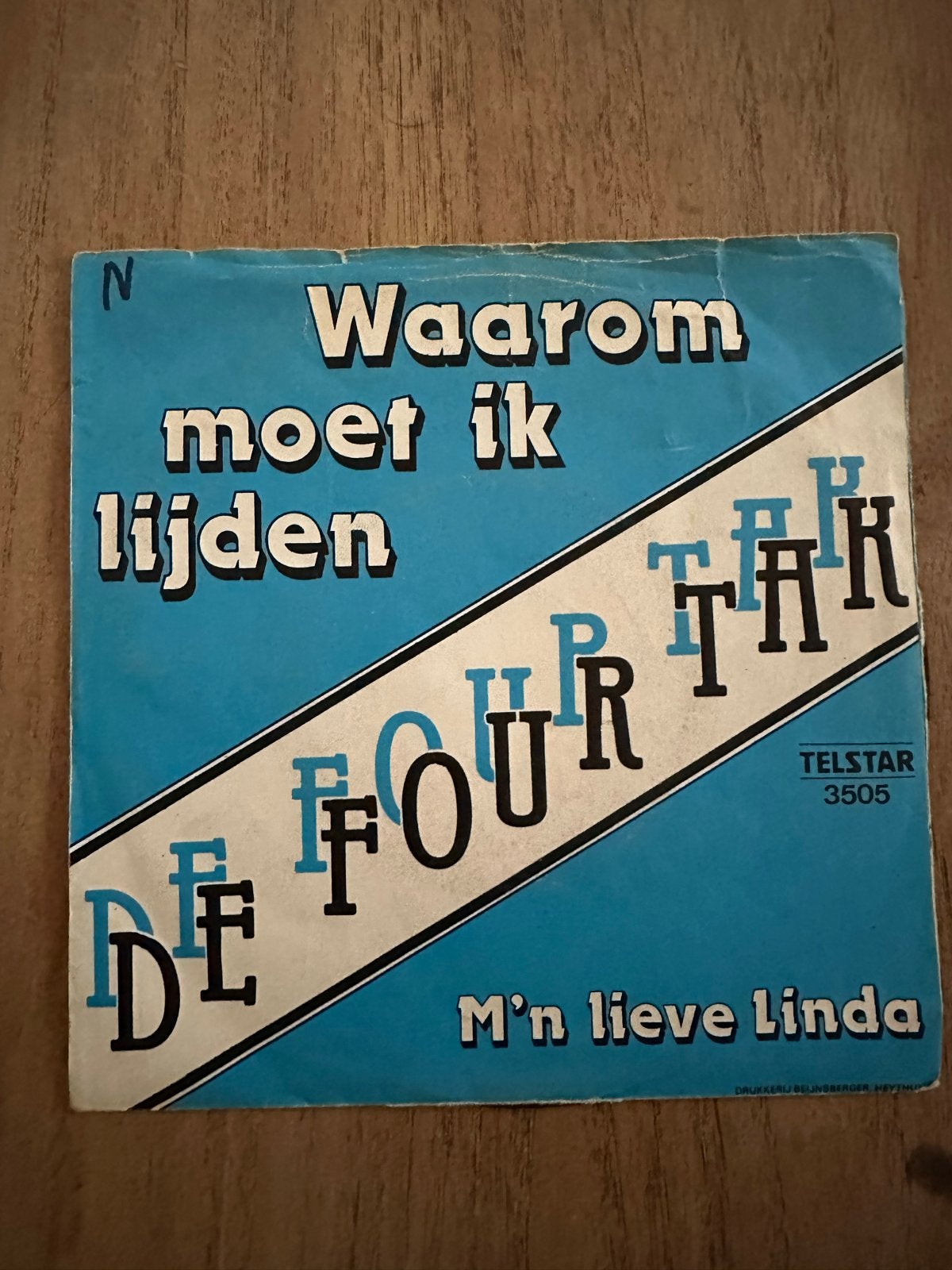De Four Tak - Waarom moet ik lijden / M'n lieve Linda, Cd's en Dvd's, Vinyl Singles, Gebruikt, 7 inch, Ophalen of Verzenden, EP