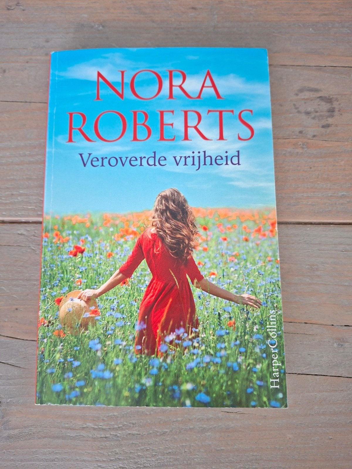 Nora Roberts - Veroverde Vrijheid (Roman), Ophalen of Verzenden, Gelezen, Nora Roberts