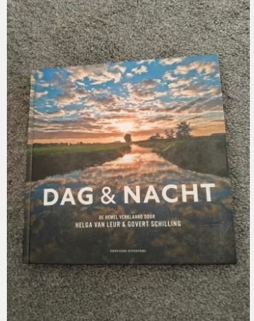 Dag en nacht Govert Schilling, Boeken, Ophalen of Verzenden, Zo goed als nieuw, Helga van Leur en Govert Schilling, Natuurwetenschap