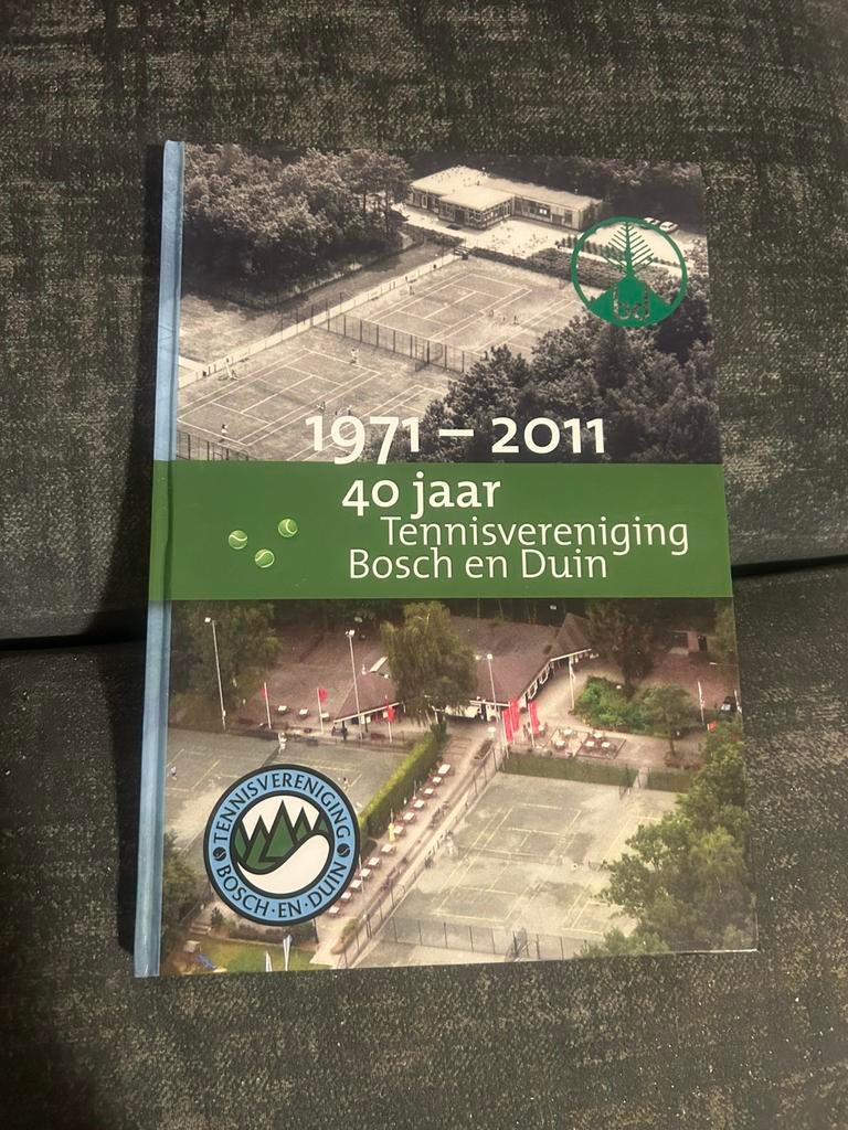BOSCH EN DUIN 40 jaar Tennisvereniging Bosch en Duin, Ophalen of Verzenden, Nieuw