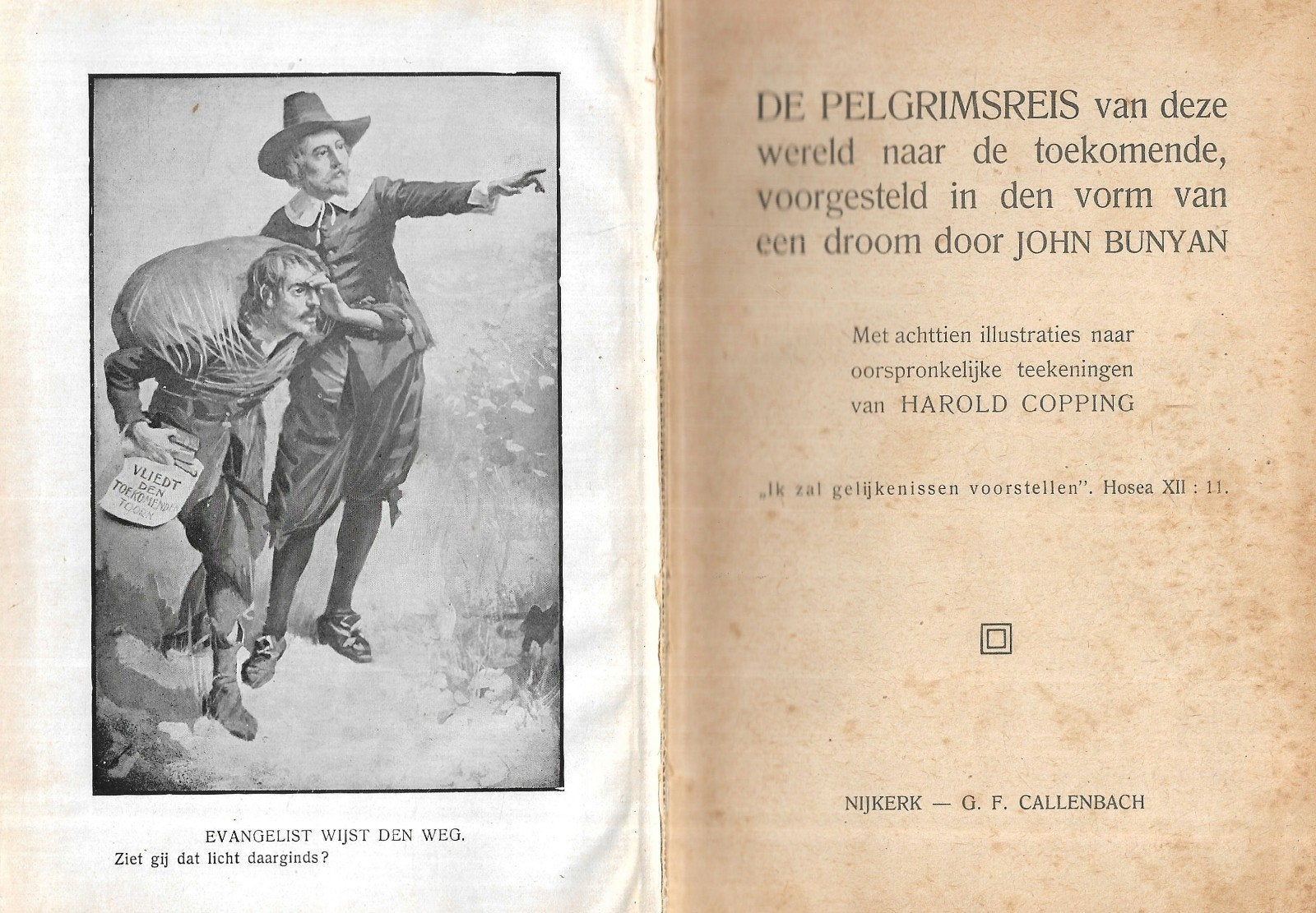 John Bunyan, De Pelgrimsreis van deze wereld naar toekomende, Ophalen of Verzenden, Zo goed als nieuw