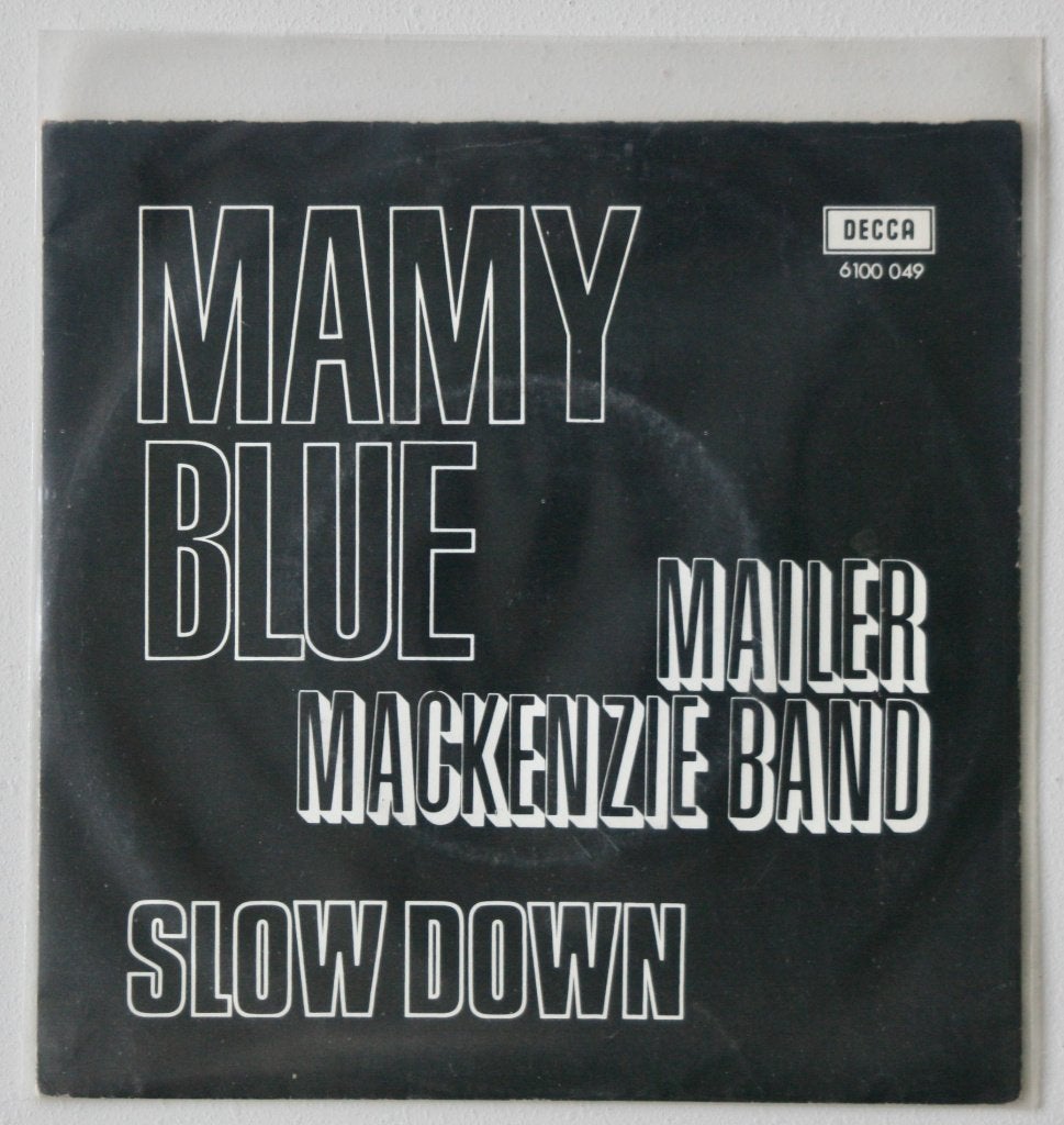 Mailer Mackenzie Band - Mamy Blue / Slowdown (NL 1971), 7 inch, Ophalen of Verzenden, Zo goed als nieuw, Pop