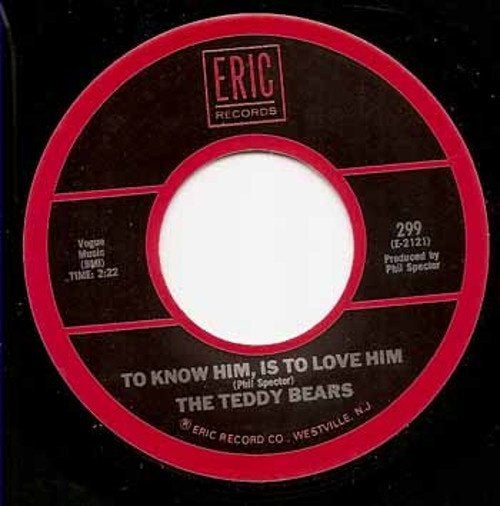 The Teddy Bears - To Know Him Is To Love Him 7"