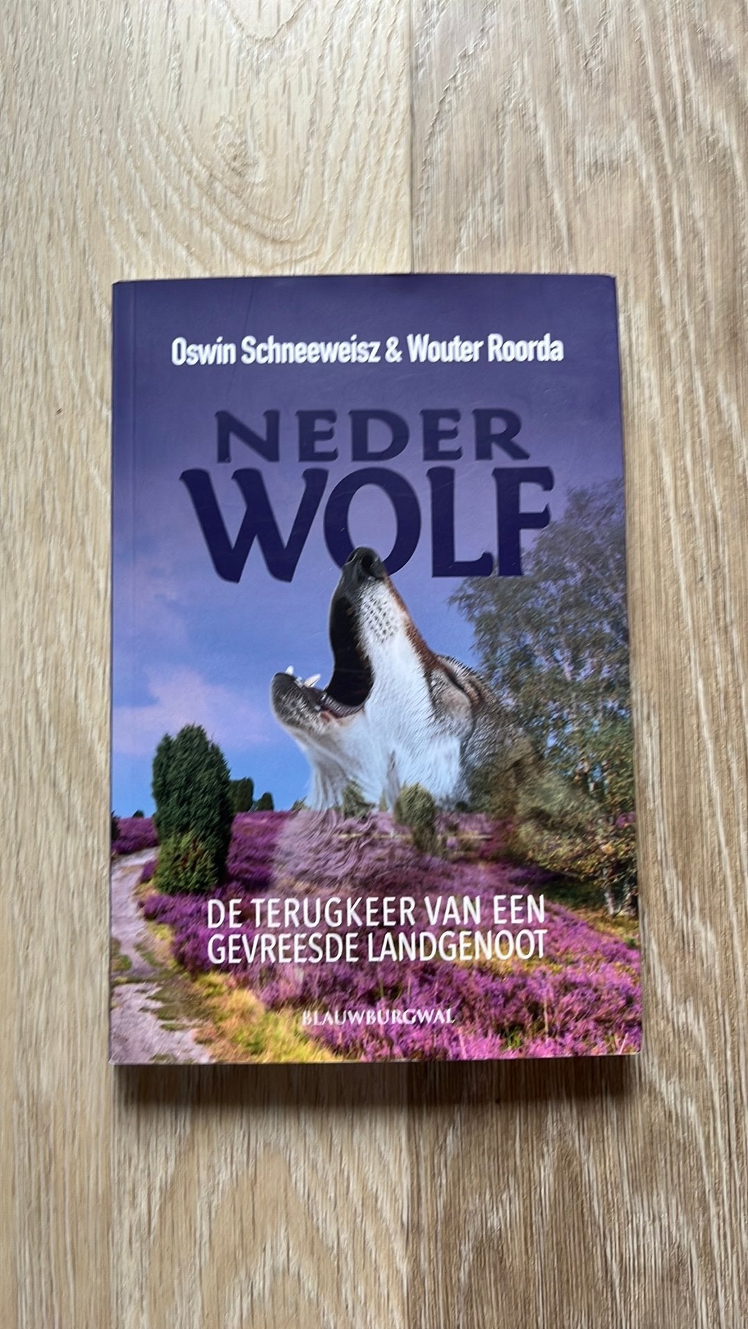Nederwolf Oswin Schneeweisz & Wouter Roorda, Ophalen of Verzenden, Zo goed als nieuw, Natuur algemeen