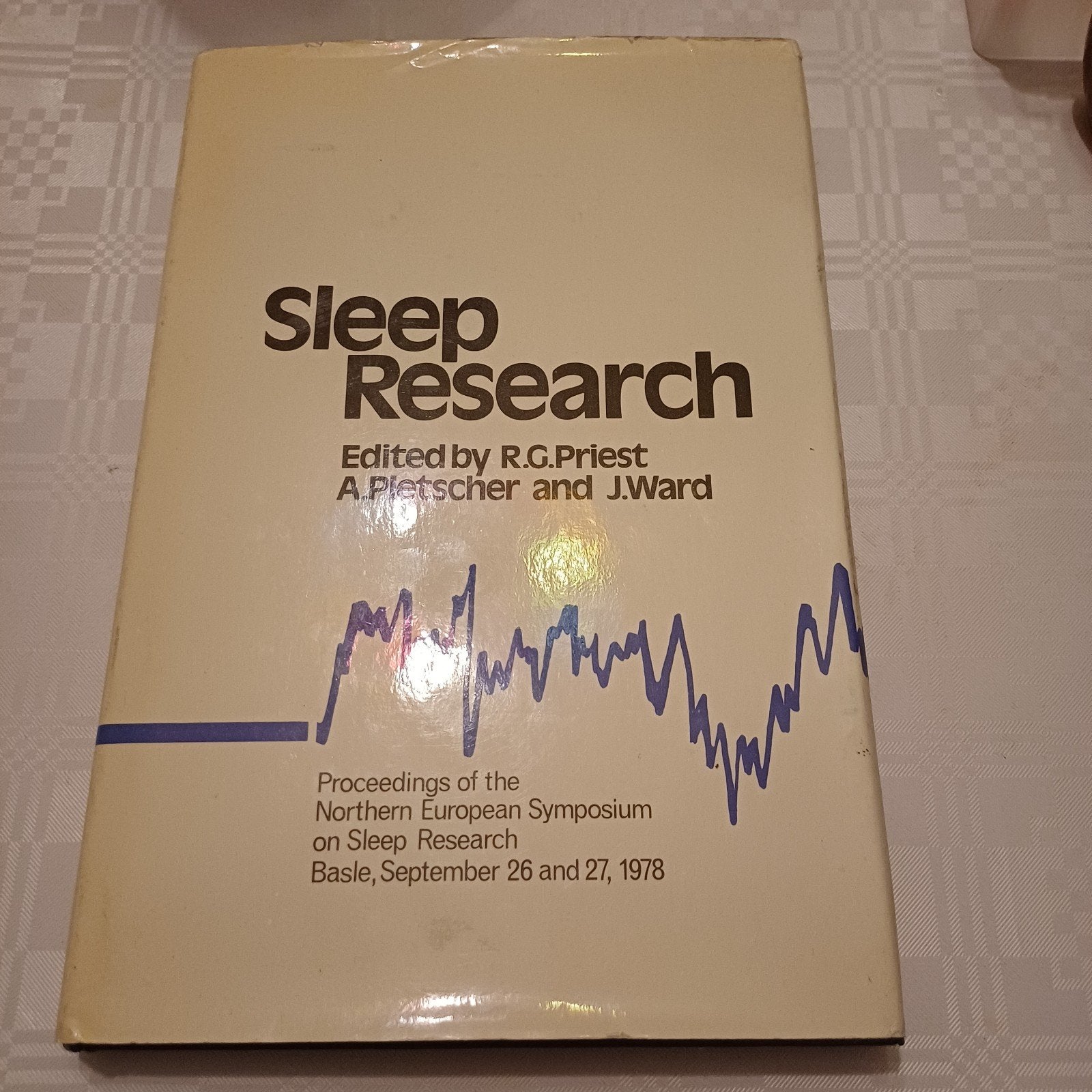 Sleep Research, Ophalen of Verzenden, Gelezen, Overige onderwerpen, R.G. Priest, A. Pletscher, J. Ward