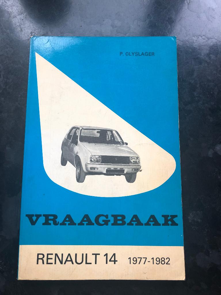 Vraagbaak Renault 14, 1977-1982, Ophalen of Verzenden