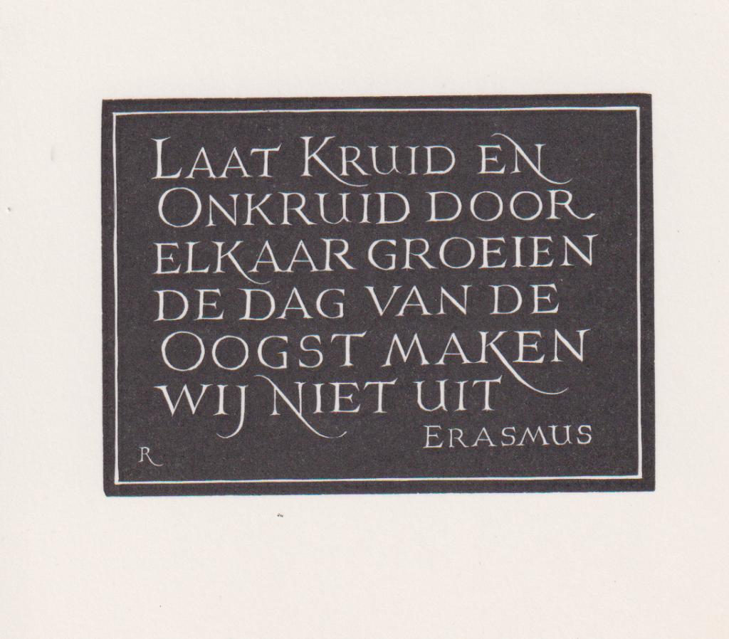 Houtgravure van Pam G. Rueter met spreuk van Erasmus, Antiek en Kunst, Ophalen of Verzenden, Gravure