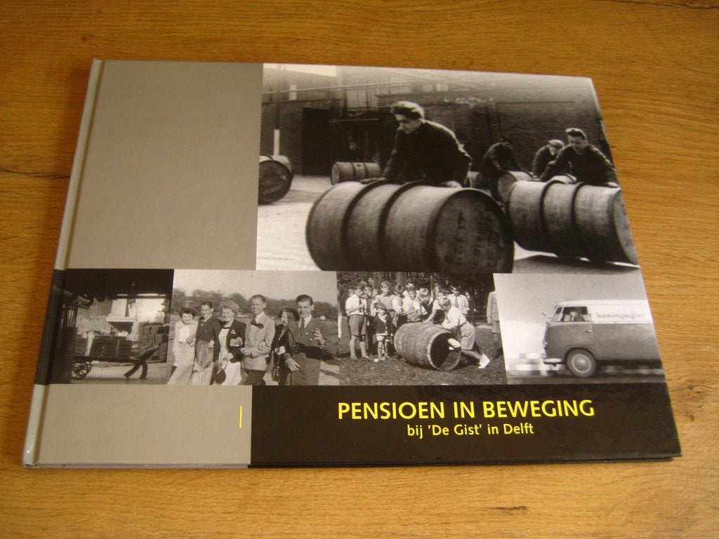 pensioen in beweging bij de gist in delft - welte/jansen, Ophalen of Verzenden, Zo goed als nieuw
