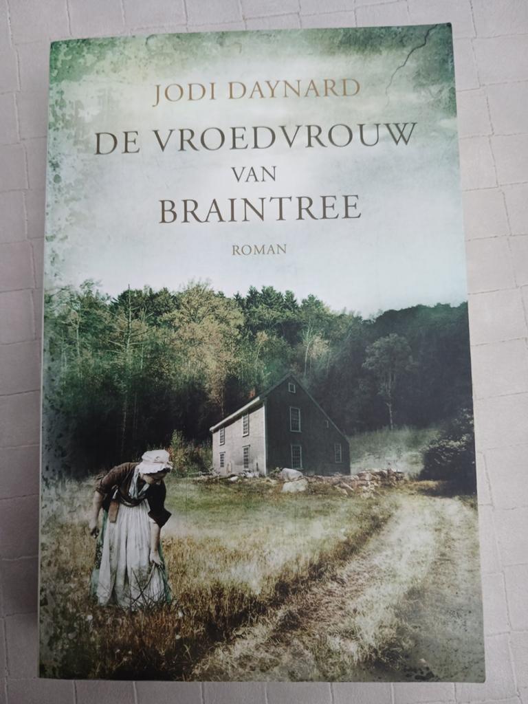Jodi Daynard - De vroedvrouw van Braintree, Ophalen of Verzenden, Zo goed als nieuw, Jodi Daynard