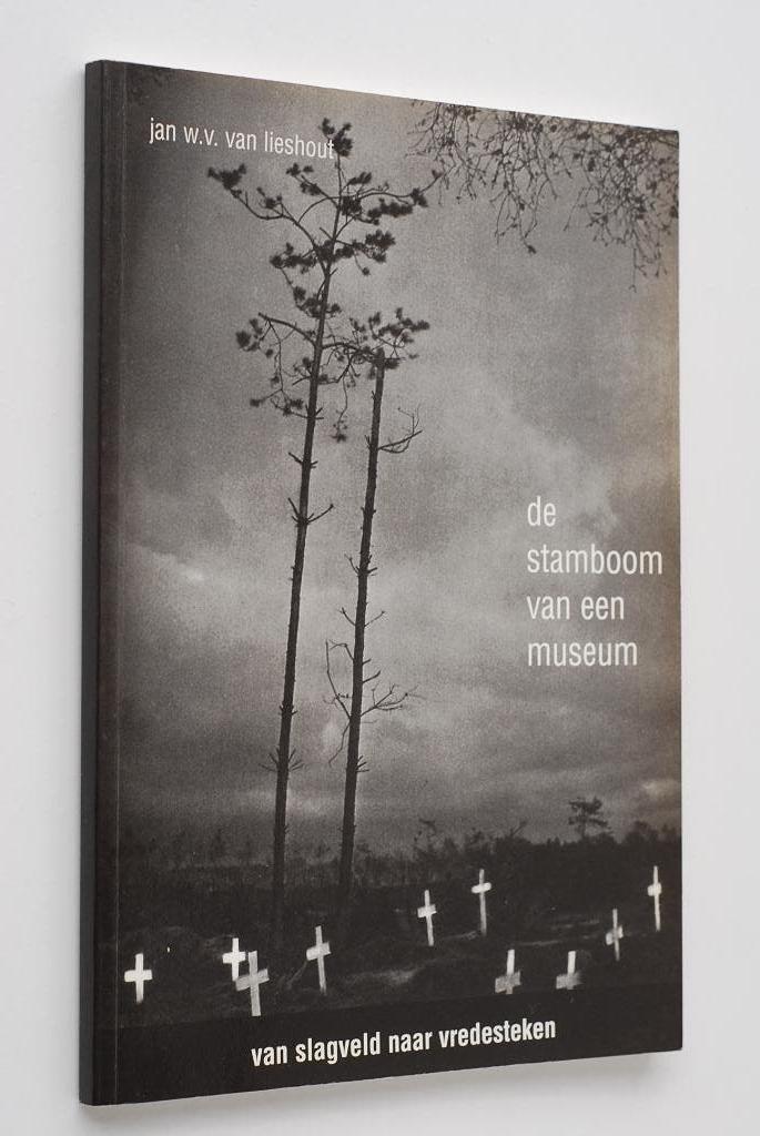 Van slagveld naar vredesteken - Oorlogsmuseum Overloon 2001
