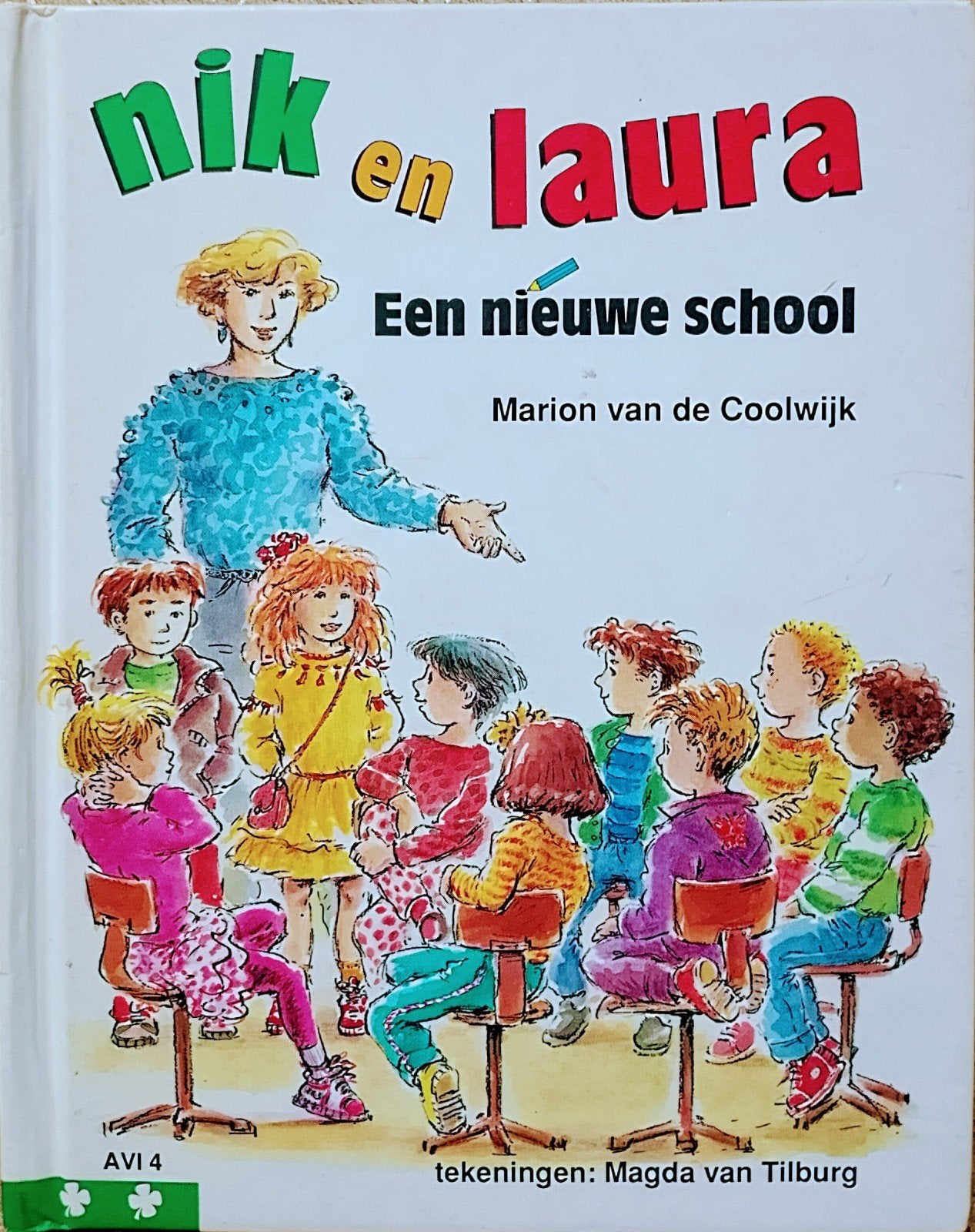 Nik En Laura Een Nieuwe School, Gelezen, Marion Van De Coolwijk., Fictie algemeen, Ophalen of Verzenden