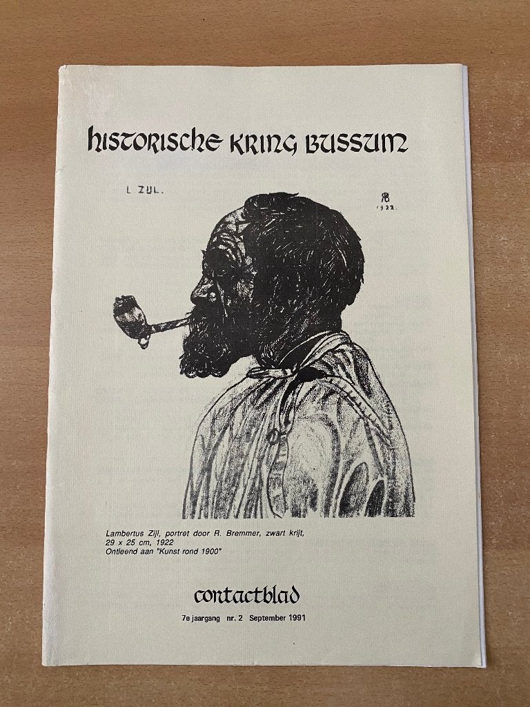 Lambertus Zijl uitgave van historische kring bussum 1991, Ophalen of Verzenden, Nieuw