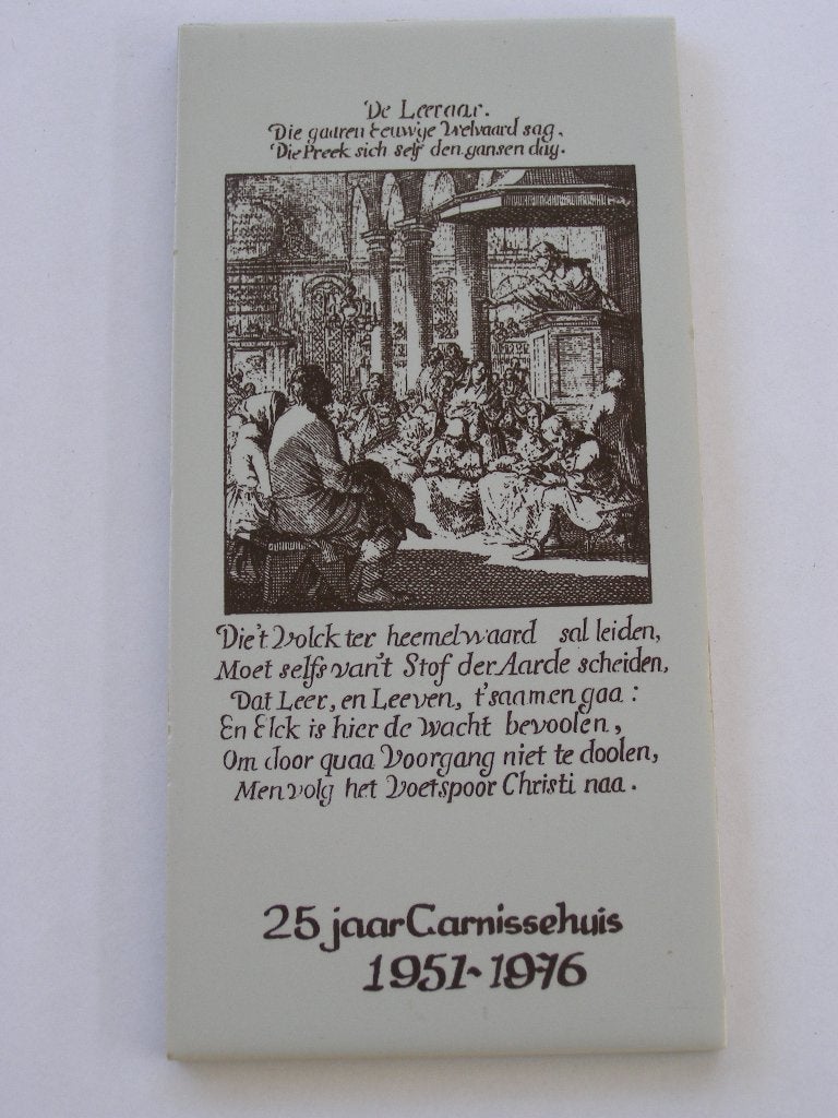 Wandtegel: prent De Leeraar; 25 jaar Carnissehuis 1951-1976, Ophalen of Verzenden