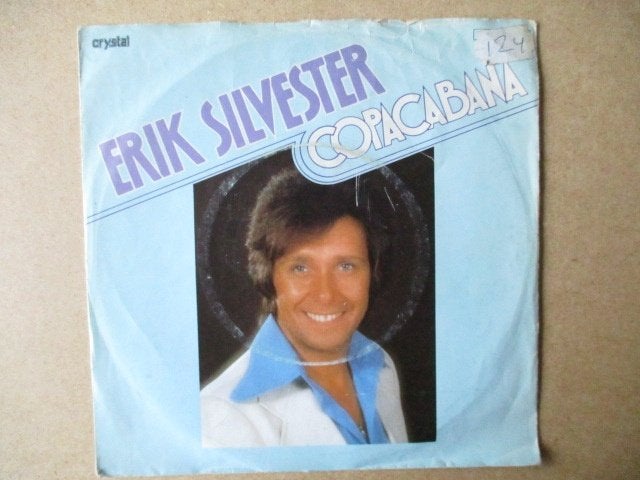 s4504 erik silvester - copacabana, Cd's en Dvd's, Vinyl Singles, Ophalen, Gebruikt, 7 inch, Overige genres