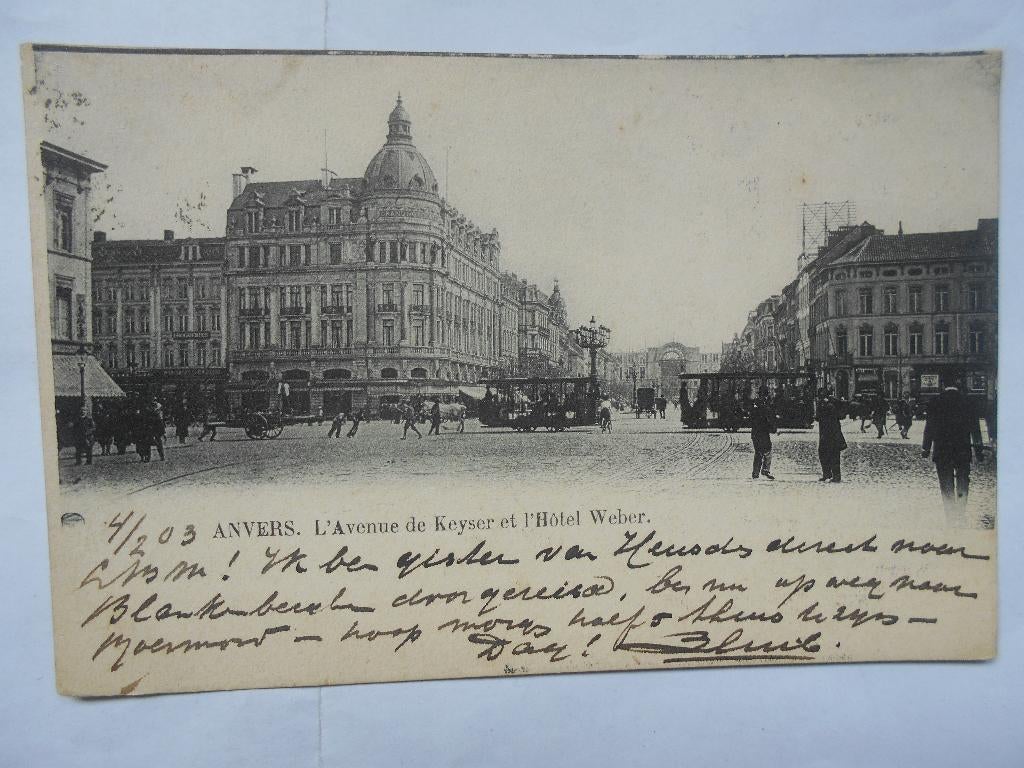 Antwerpen Hotel Weber 1903 Avenue de Keyser tramverkeer, Verzamelen, Ophalen of Verzenden, Voor 1920, Gelopen, België en Luxemburg