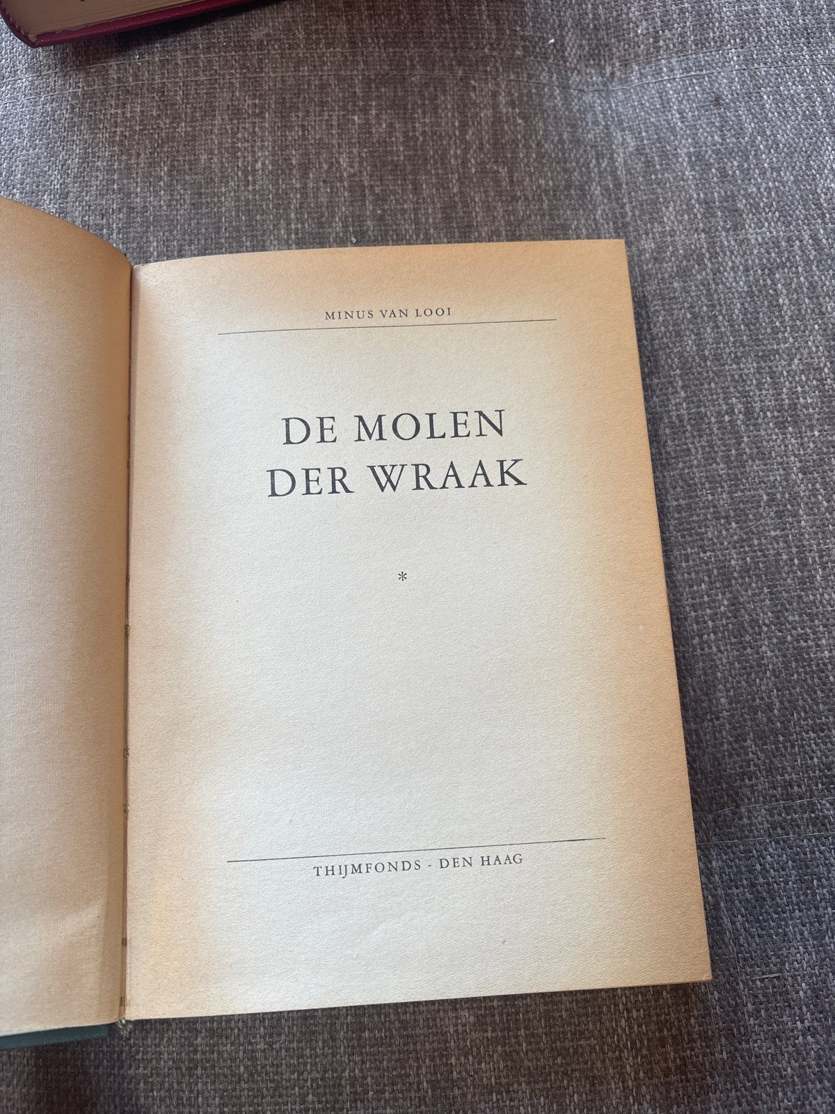 Minus van Looi - De Molen der Wraak (Thijmfonds), Boeken, Ophalen of Verzenden, Gelezen, Nederland