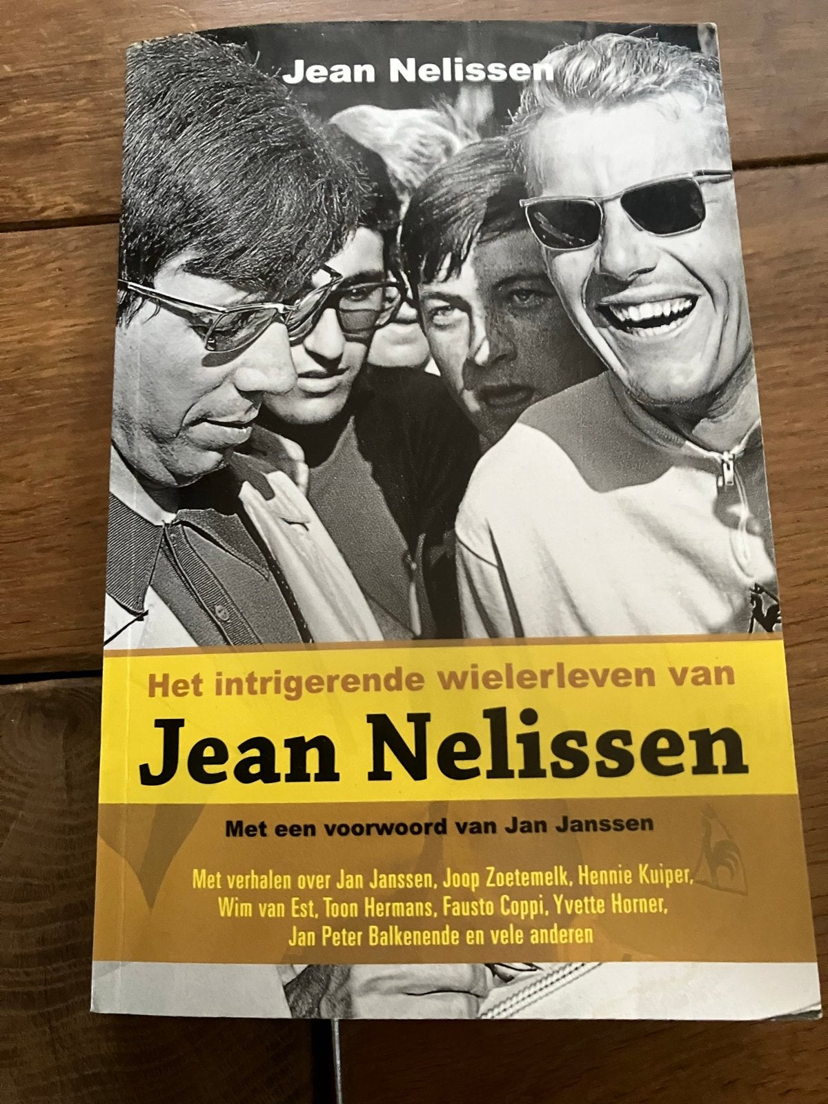 Het intrigerende wielerleven van Jean Nelissen, Ophalen of Verzenden, Zo goed als nieuw