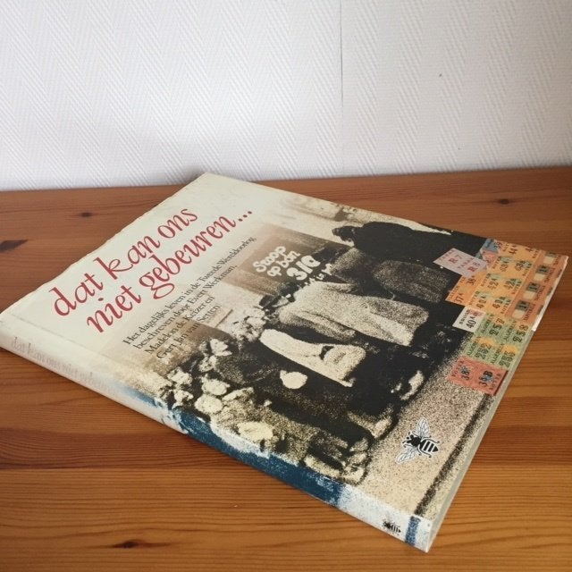 Dit kan ons niet gebeuren., Boeken, Geschiedenis | Vaderland, Gelezen, 20e eeuw of later, Verzenden