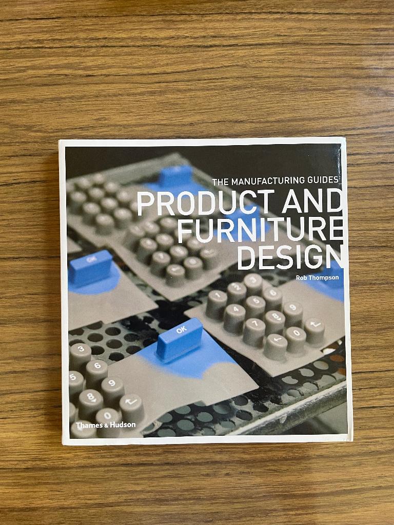 Product & Furniture Design The Manufacturing Guides, Ophalen of Verzenden, Gelezen, Ron Thomson