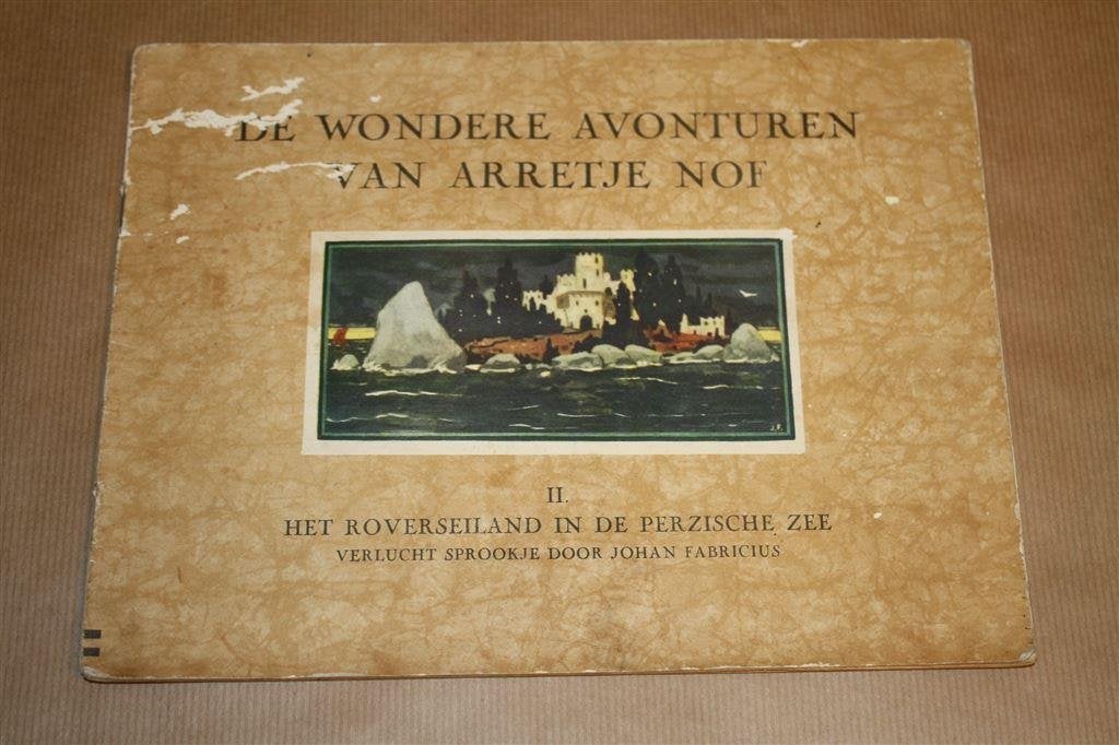 De Wondere Avonturen Van Arretje Nof. II., Boeken, Ophalen of Verzenden, Gelezen