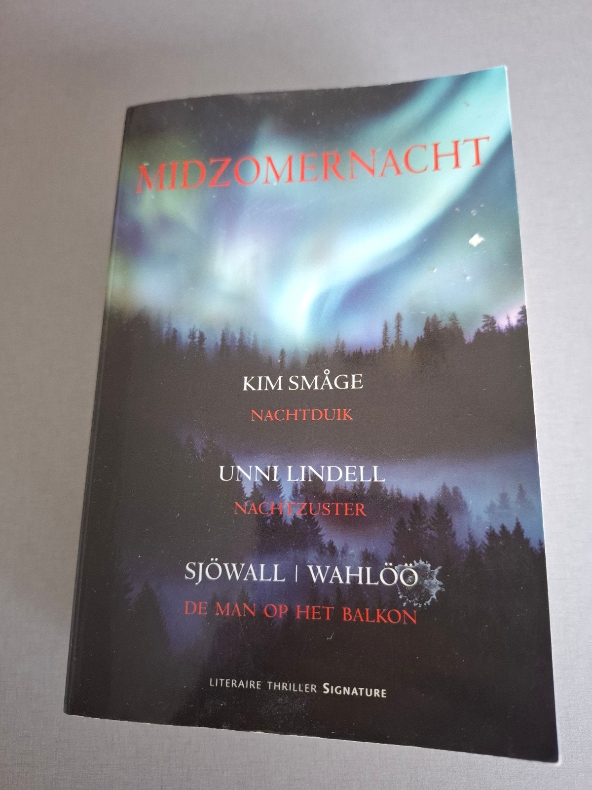 Midzomernacht: Scandinavische literaire thrillers, Boeken, Thrillers, Ophalen of Verzenden, Zo goed als nieuw, Kim Småge, Unni Lindell, Sjöwall & Wahlöö