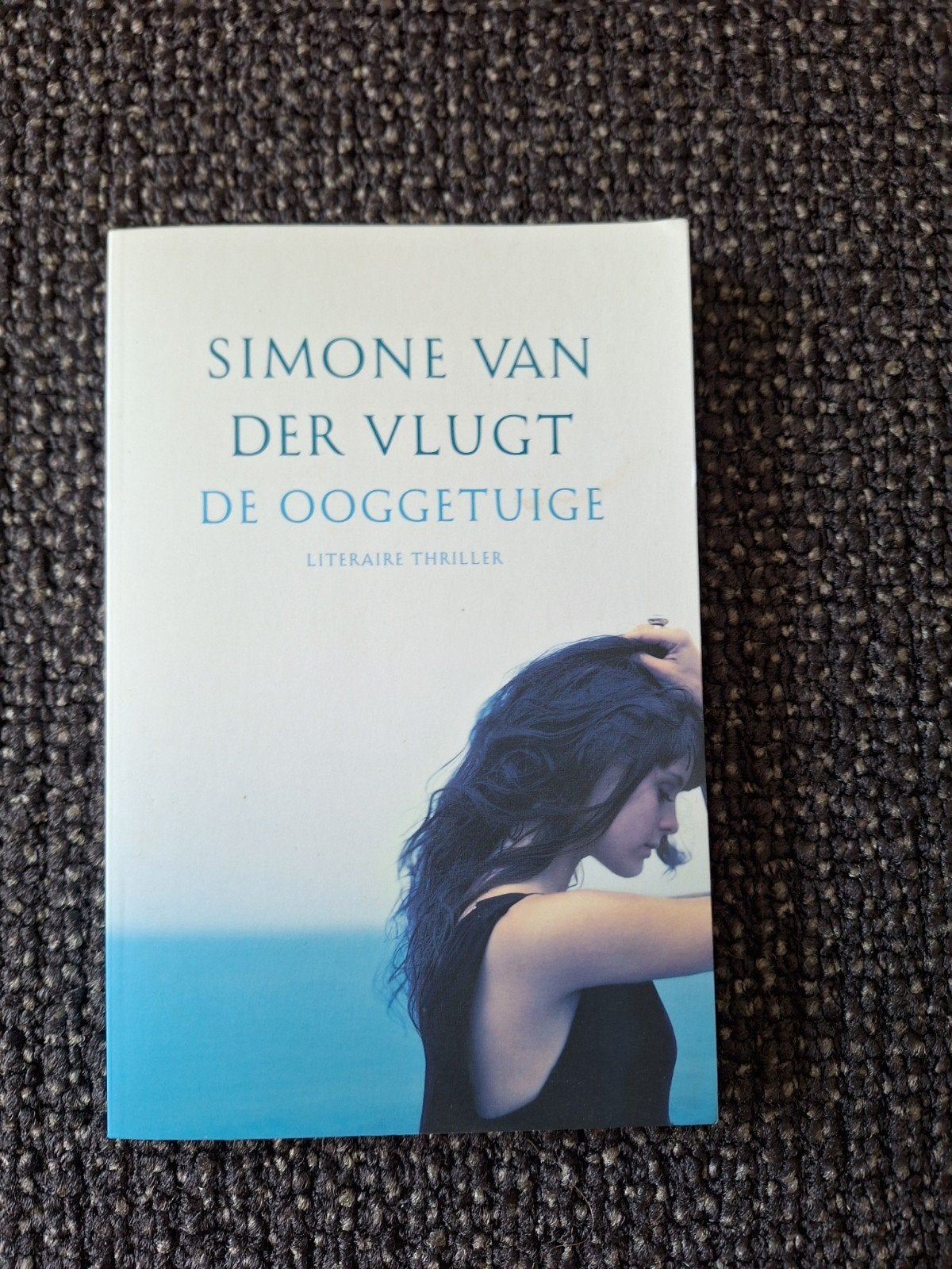 De Ooggetuige - Simone van der Vlugt (Literaire Thriller), Ophalen of Verzenden, Gelezen, Simone van der Vlugt, Nederland