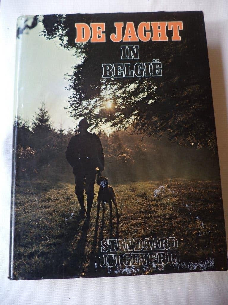 DE JACHT IN BELGIË, Swartenbroekx, jagers en jachtopzieners, Boeken, Ophalen of Verzenden, Gelezen, Overige onderwerpen