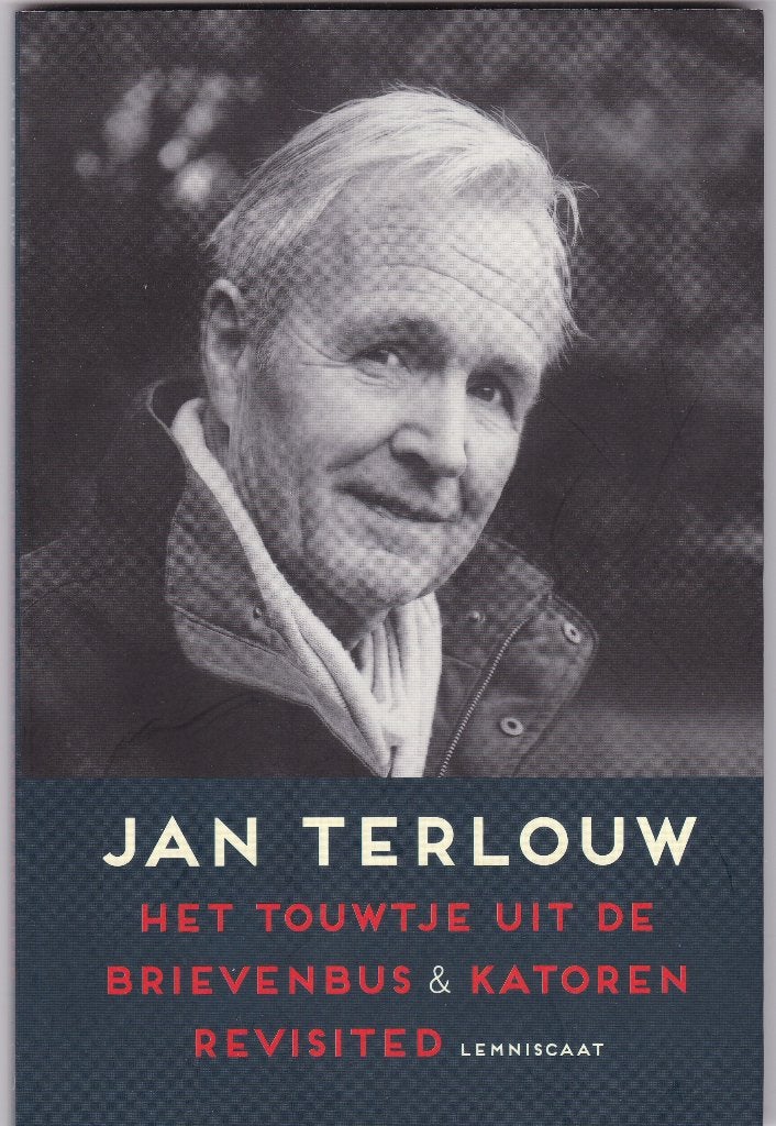 Terlouw, Jan - Het touwtje uit de brievenbus & KATOREN revis, Terlouw, Jan, Ophalen of Verzenden, Zo goed als nieuw, Politiek en Staatkunde