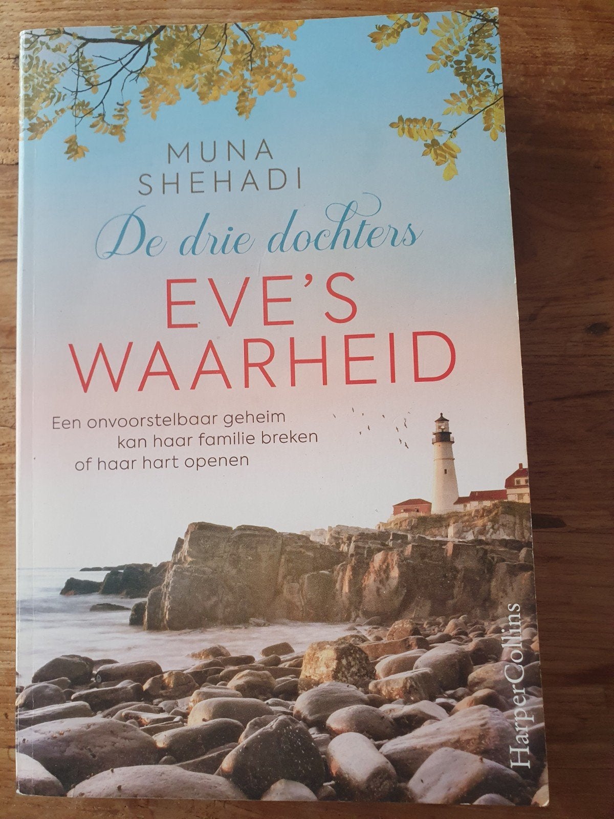 Muna Shehadi - De drie dochters: Eve's Waarheid, Boeken, Ophalen of Verzenden, Zo goed als nieuw, Muna Shehadi, Nederland