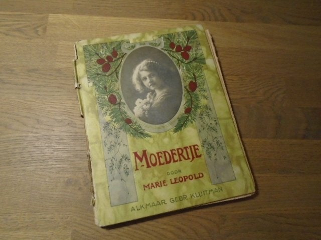 antiek boek Moedertje door Marie Leopold uit 1912-1913, Ophalen of Verzenden, Marie Leopold