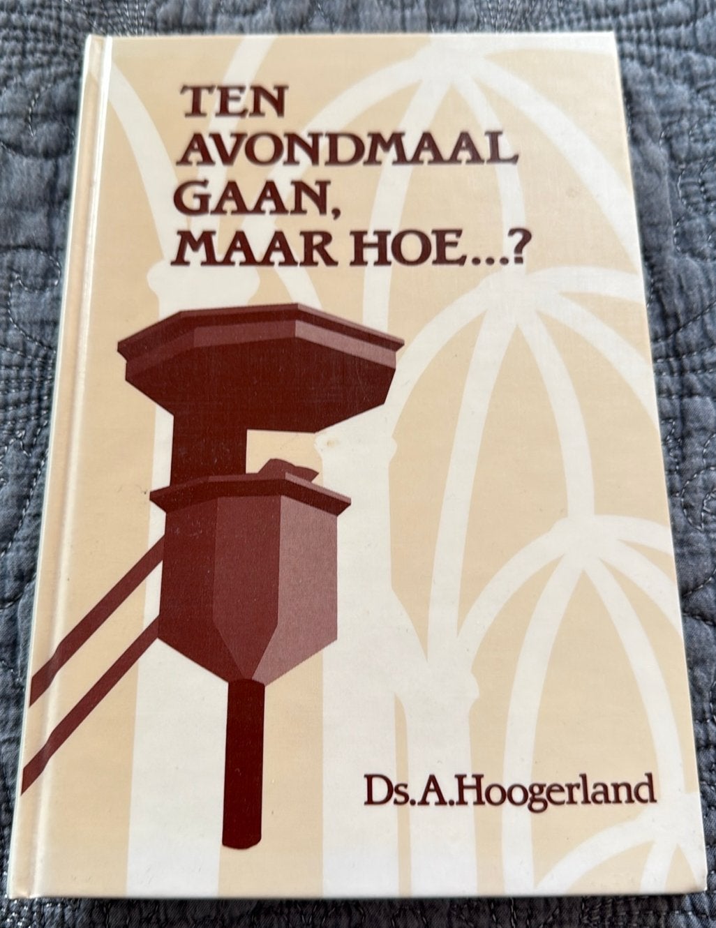 Ten avondmaal gaan, maar hoe, Ophalen, Gelezen, Christendom | Protestants