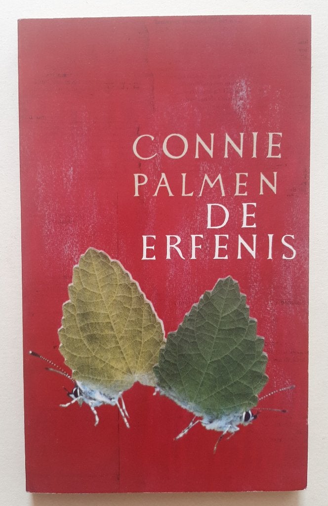 De erfenis, Connie Palmen, Ophalen of Verzenden, Zo goed als nieuw, Connie Palmen, Nederland