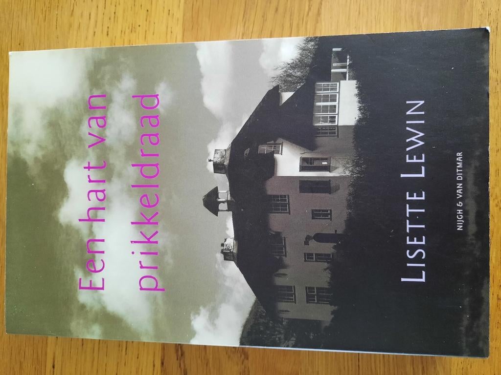 Lisette Lewin - Een hart van prikkeldraad, Boeken, Ophalen of Verzenden, Zo goed als nieuw, Lisette Lewin