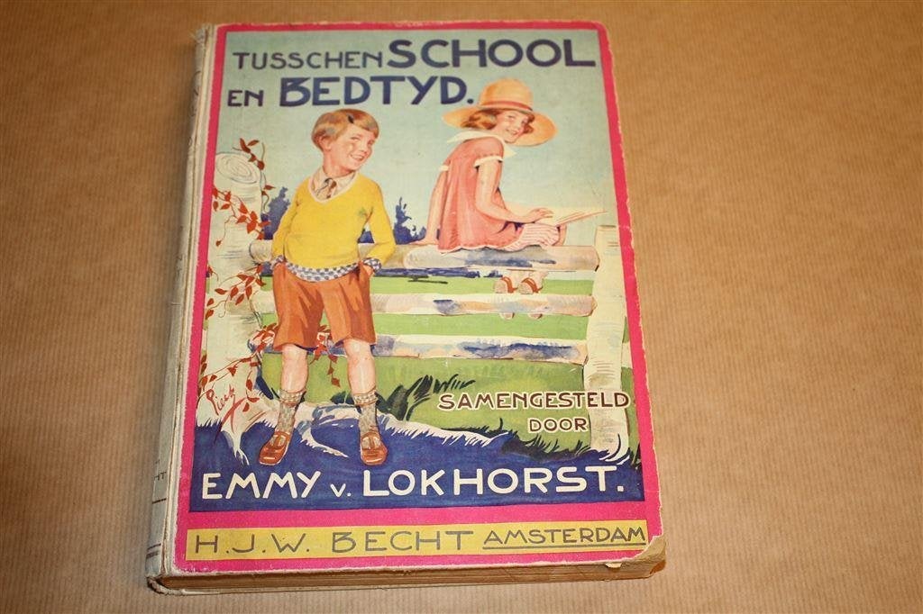 Tusschen school- en bedtijd - van Lokhorst - ca 1930, Ophalen of Verzenden, Gelezen