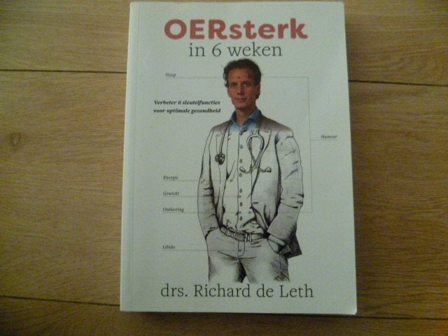 Richard Leth - Oersterk in 6 weken, Ophalen of Verzenden, Zo goed als nieuw