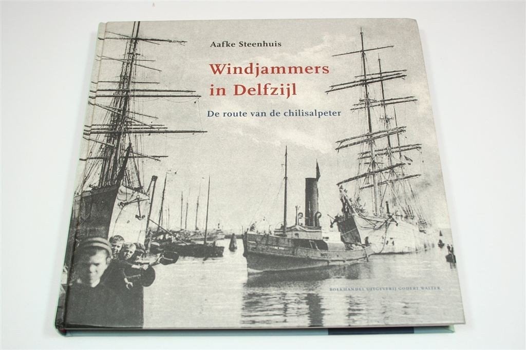 Windjammers in Delfzijl — Chilisalpeter Route Scheepvaart, Ophalen of Verzenden, Zo goed als nieuw