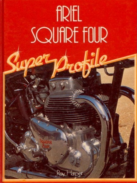 ARIEL SQUARE FOUR SUPER PROFILE WRITTEN BY ROY HARPER, Ophalen of Verzenden, Zo goed als nieuw