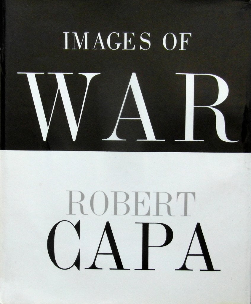 [Capa, Robert] - Images of War/with text from his writings., Ophalen of Verzenden, Niet van toepassing, Zo goed als nieuw, Overige onderwerpen