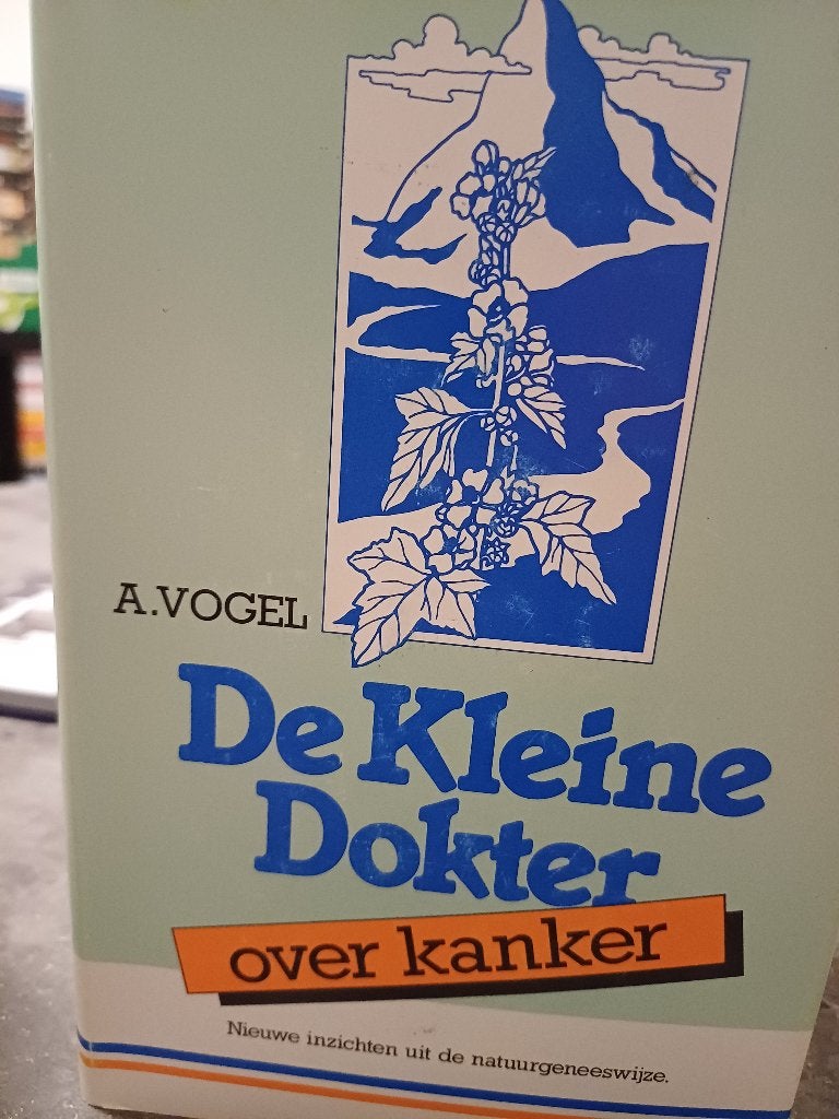 A.vogel   de kleine dokter    over kanker, Boeken, Ophalen of Verzenden, Zo goed als nieuw, Kruiden en Alternatief