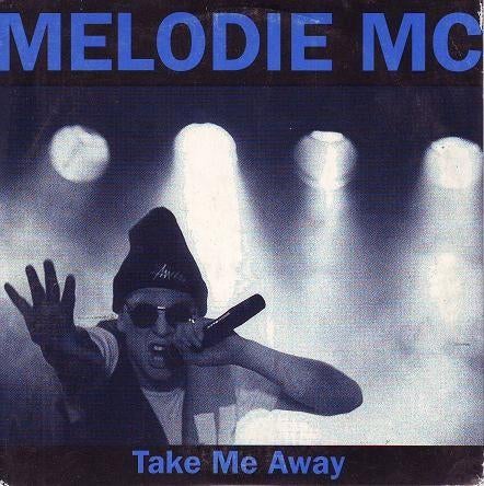 Melodie MC – Take Me Away CD Maxisingle 1992, Verzenden, Zo goed als nieuw