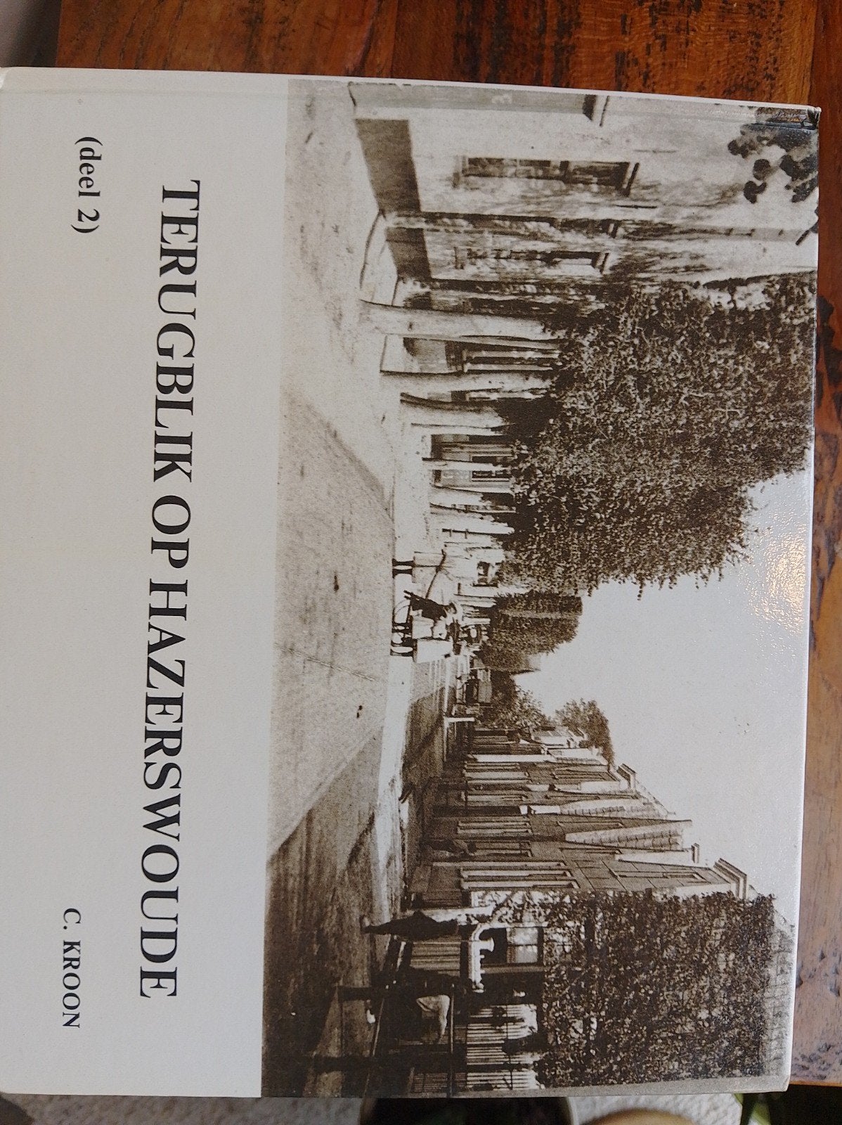 3 fotoboeken Hazerswoude, Boeken, Ophalen of Verzenden, 20e eeuw of later, Gelezen, C. Kroon