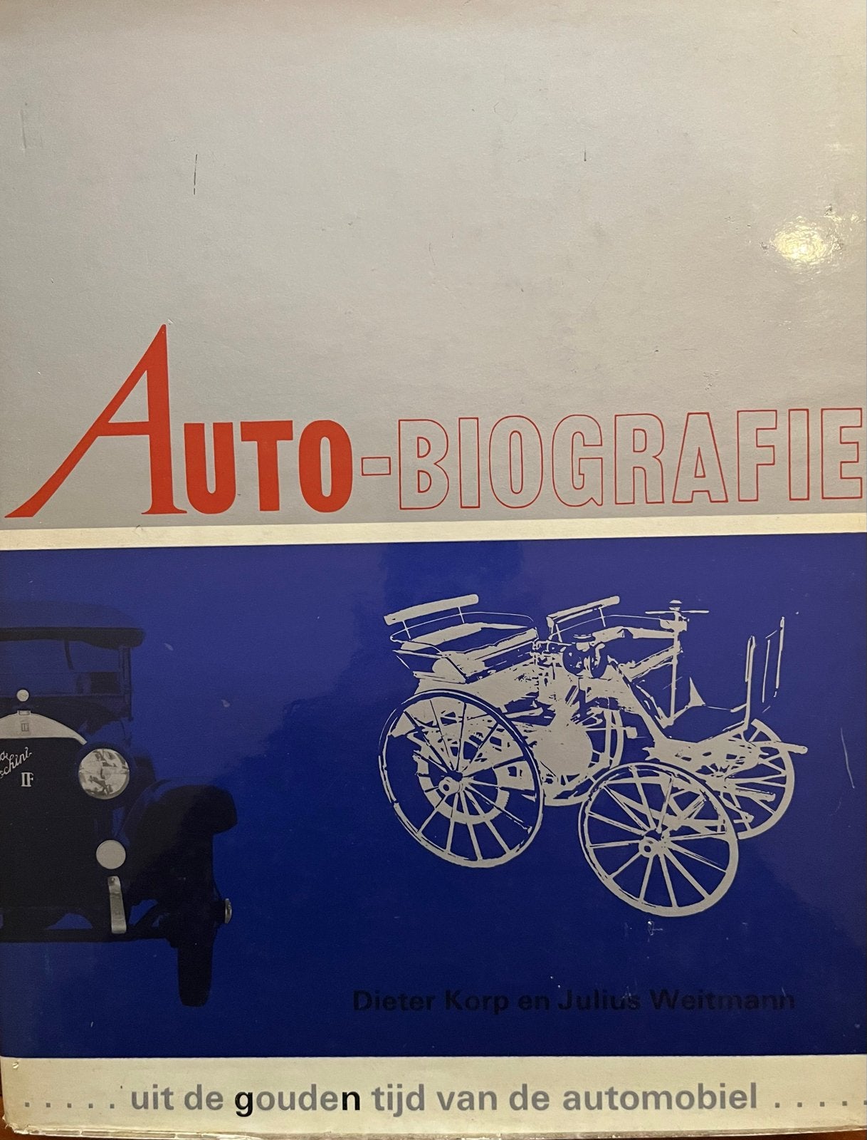 Auto-Biografie: Uit de gouden tijd van de automobiel, Boeken, Ophalen of Verzenden, Gelezen, Algemeen