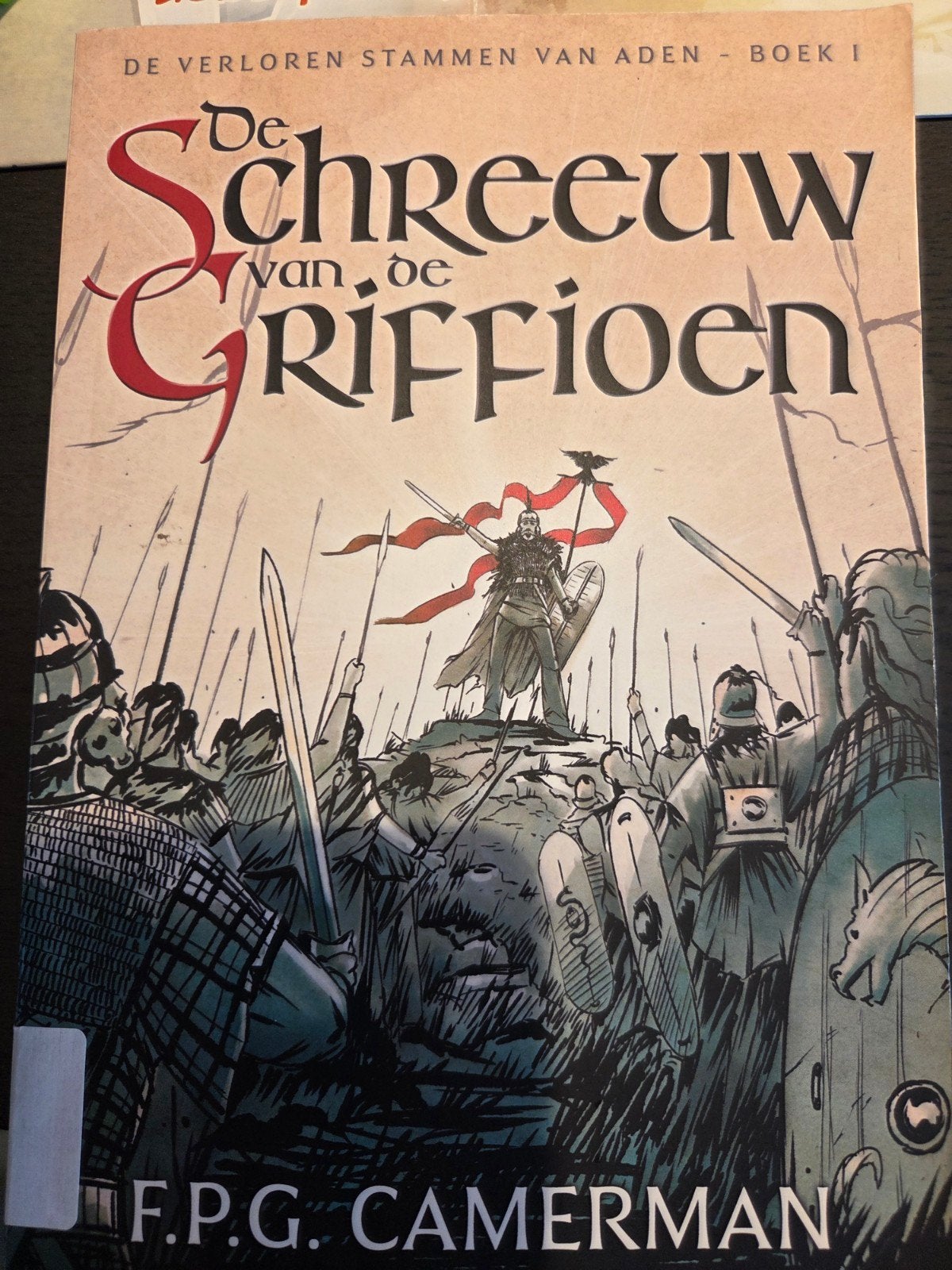 De Schreeuw van de Griffioen - F.P.G. Camerman, Boeken, Ophalen of Verzenden, Zo goed als nieuw, F.P.G. Camerman